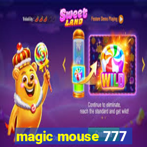 magic mouse 777